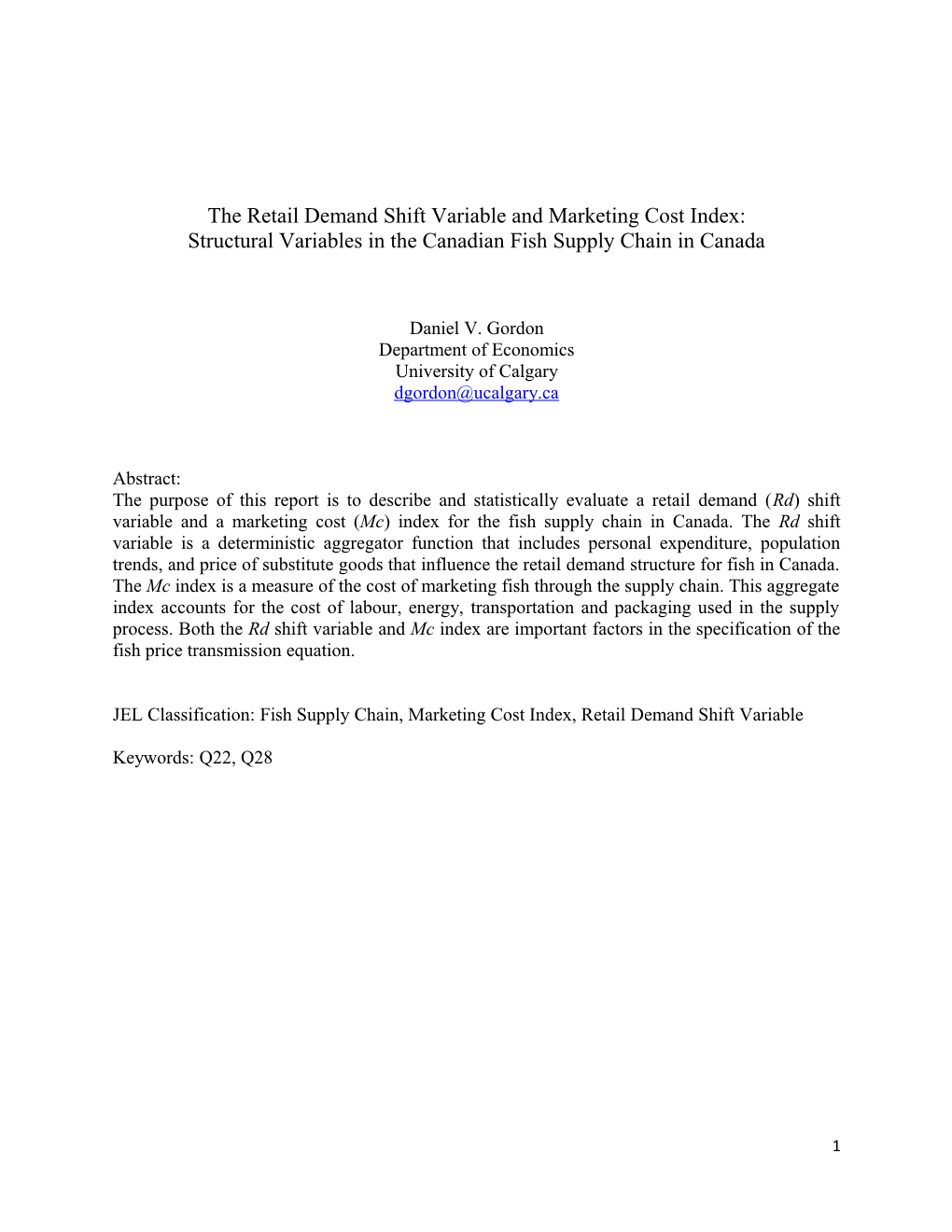 The Retail Demand Shift Variable and Marketing Cost Index
