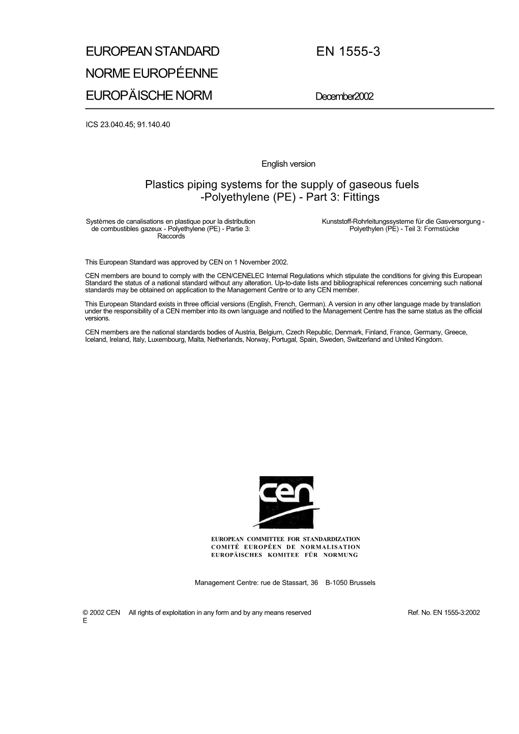 Plastics Piping Systems for the Supply of Gaseous Fuels -Polyethylene (PE) - Part 3: Fittings