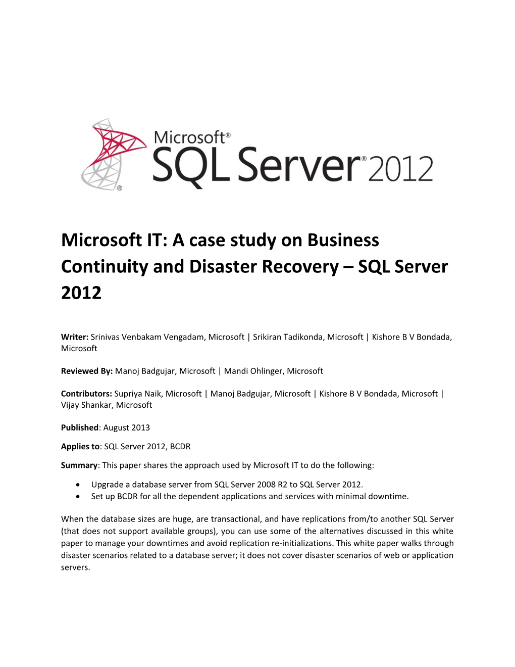 Microsoft IT: a Case Study on Business Continuity and Disaster Recovery SQL Server 2012