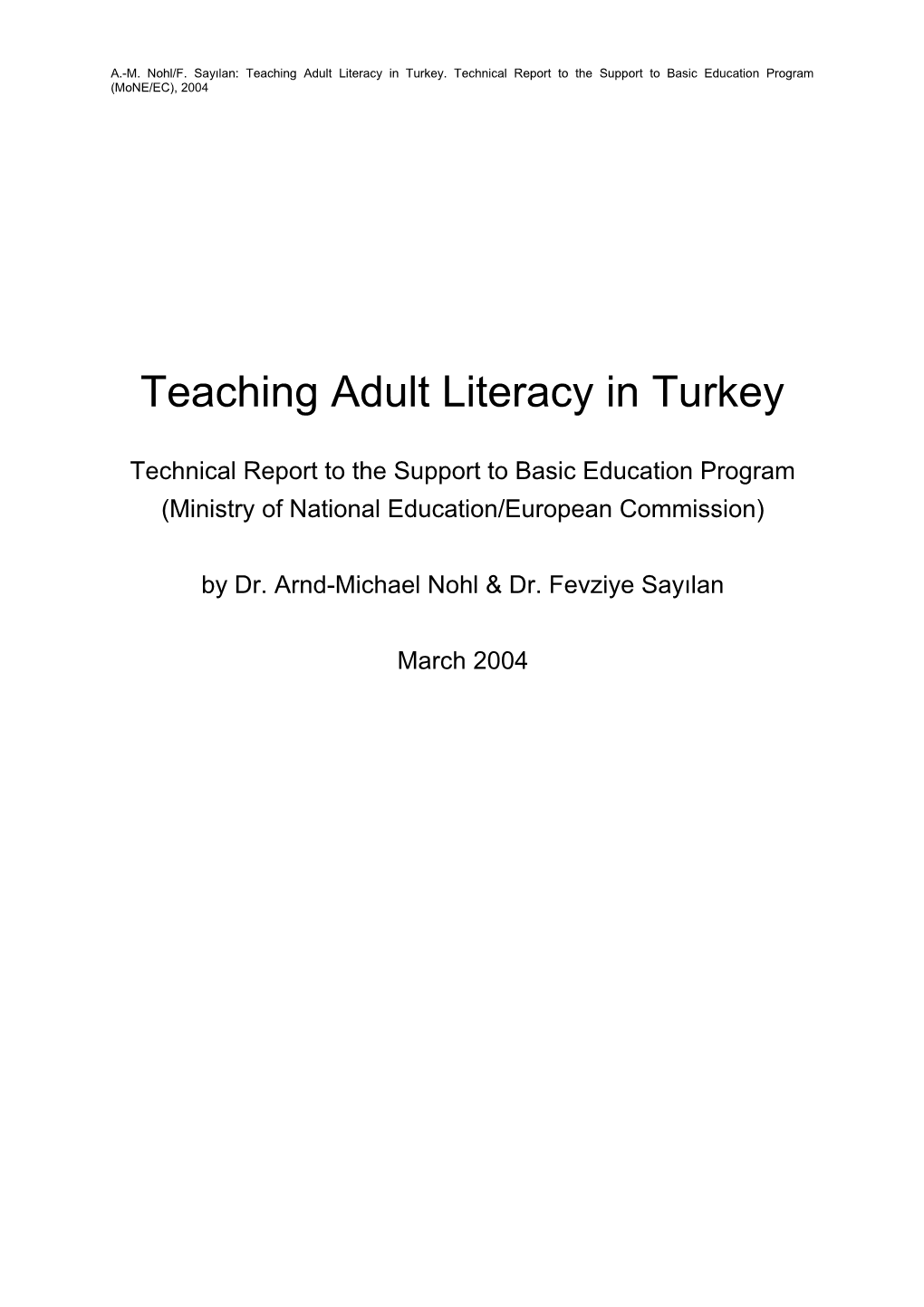 Teaching Adult Literacy in Turkey