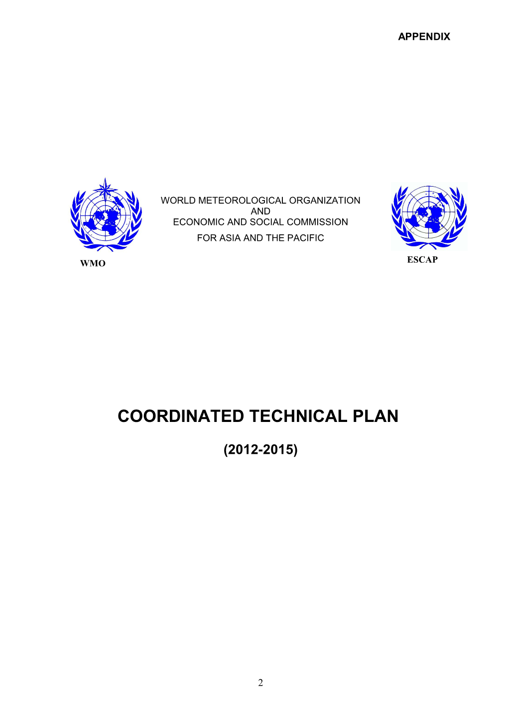 Review of the Coordinated Technical Plan and Consideration Of