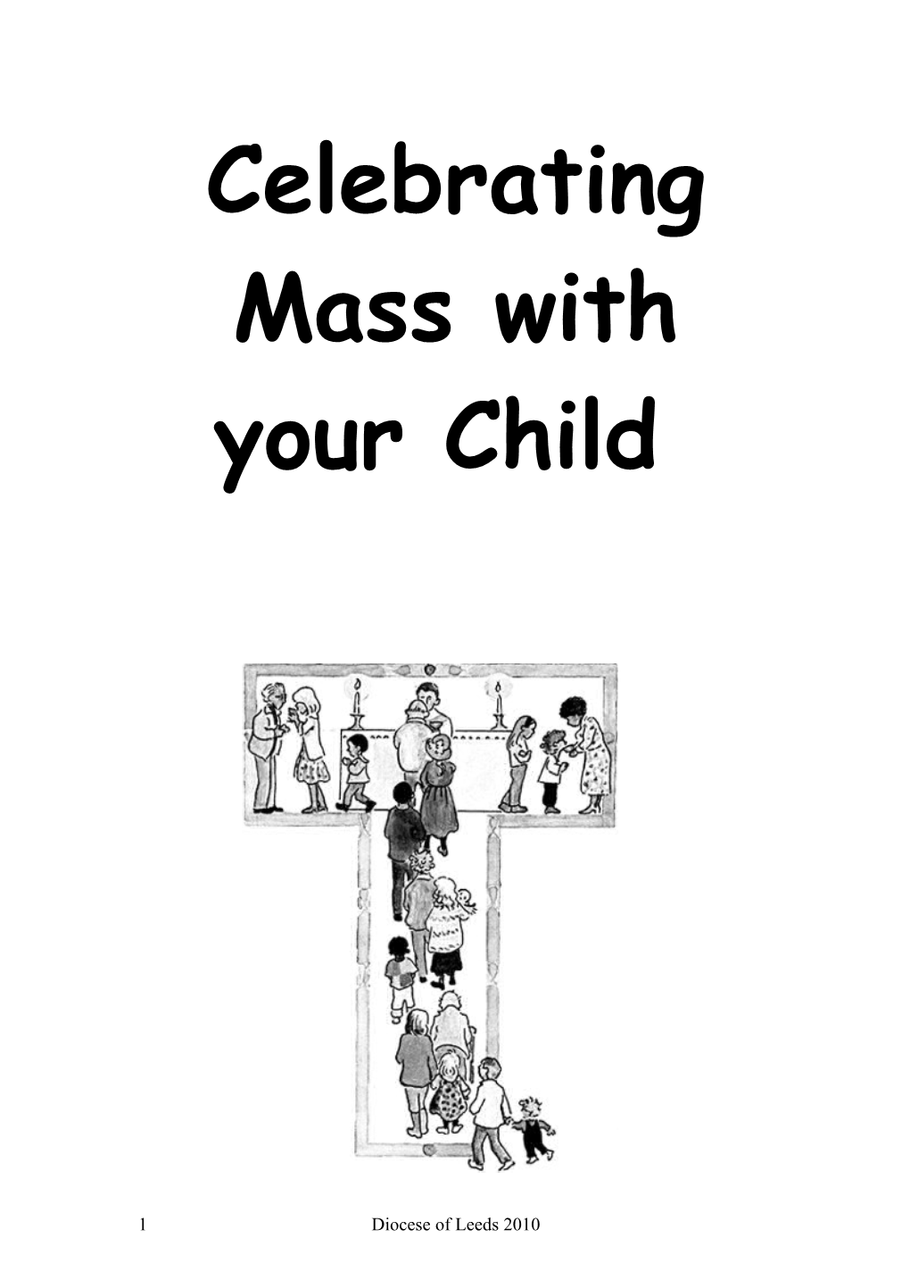 Encouraging Your Child to Celebrate Mass