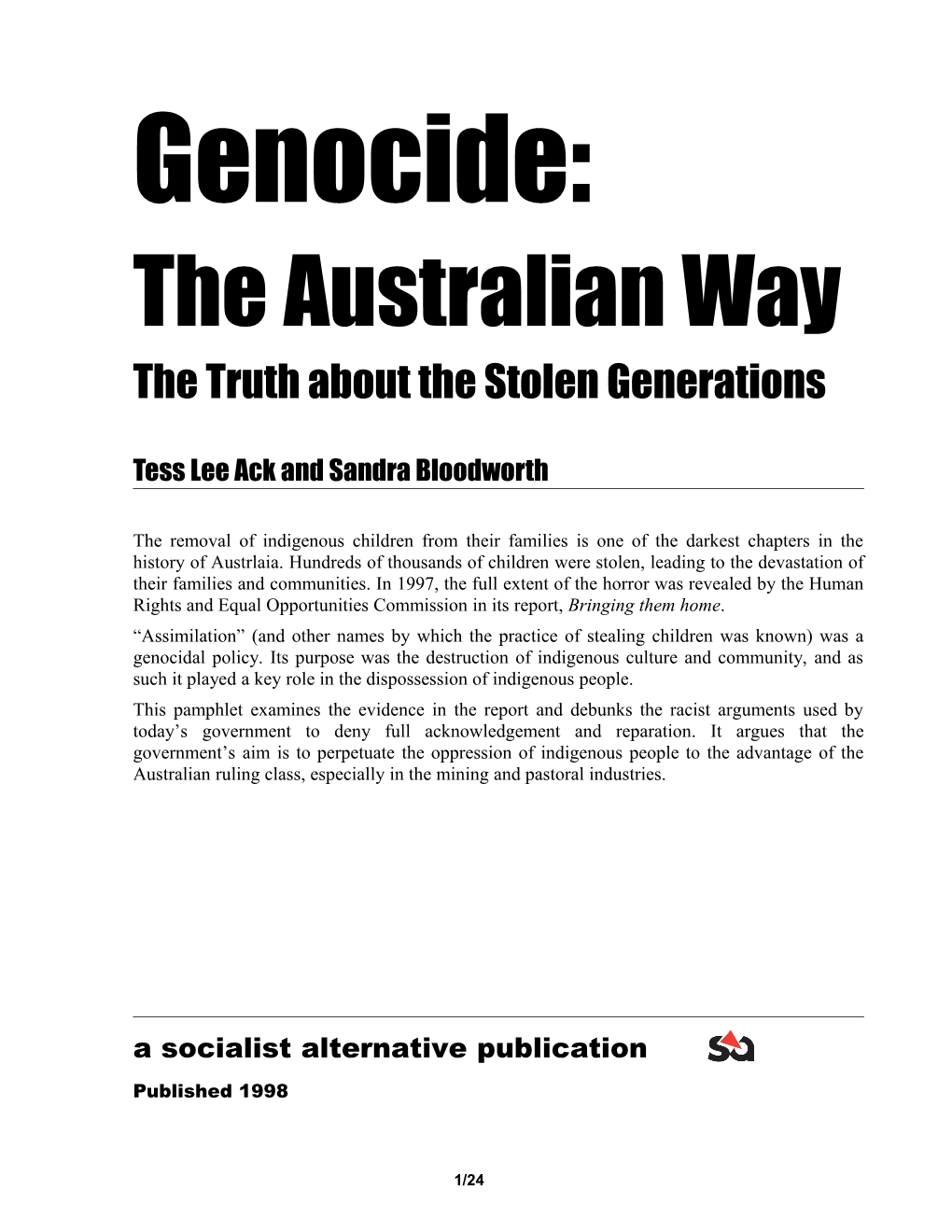 Genocide the Australian Way by Sandra Bloodworth and Tess Lee Ack