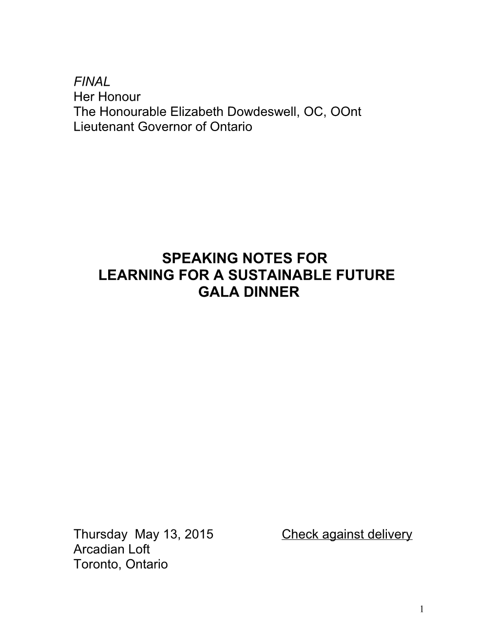 Draft Speech- to the Learning for a Sustainable Future Gala Dinner May 14 by Elizabeth