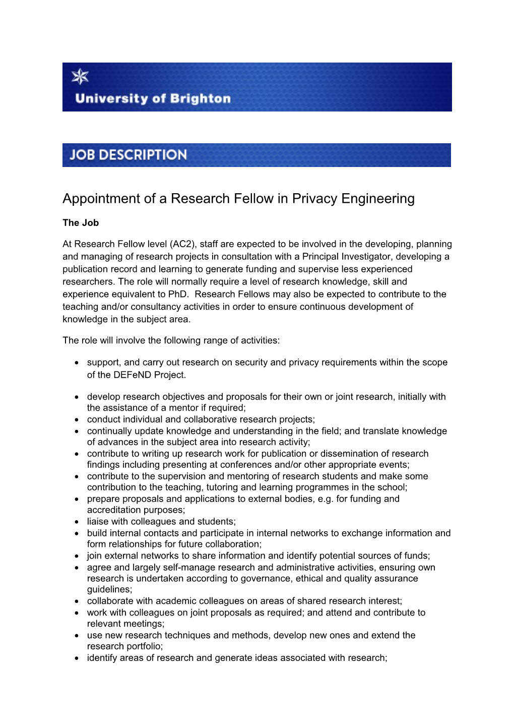 Appointment of a Research Fellow in Privacy Engineering