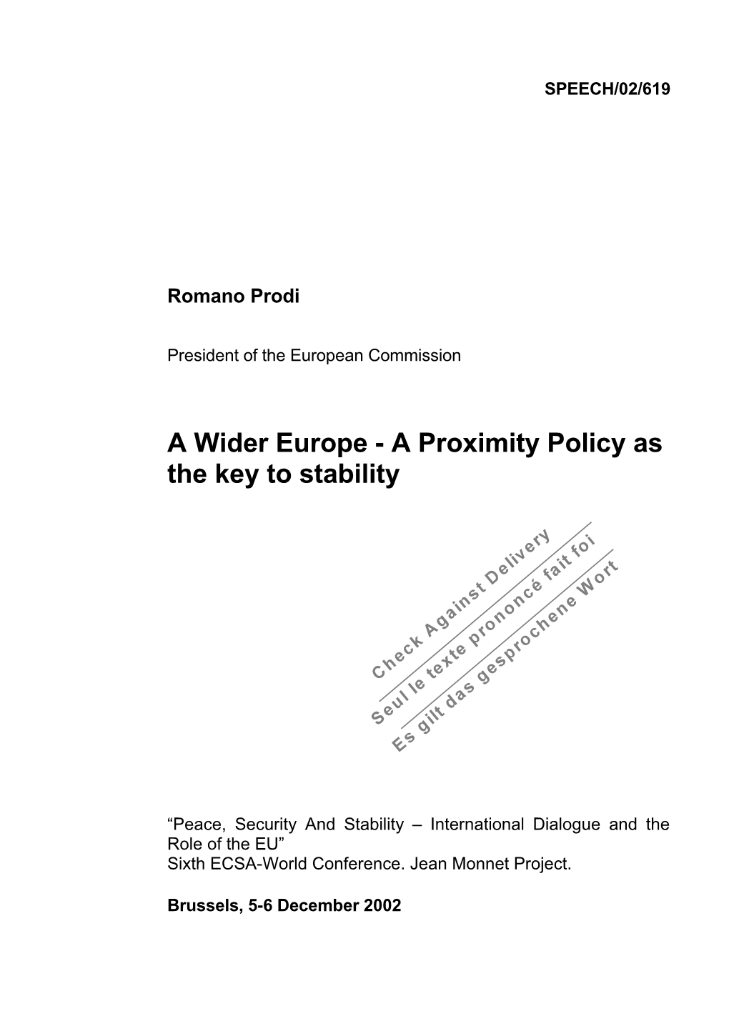 A Wider Europe - a Proximity Policy As the Key to Stability