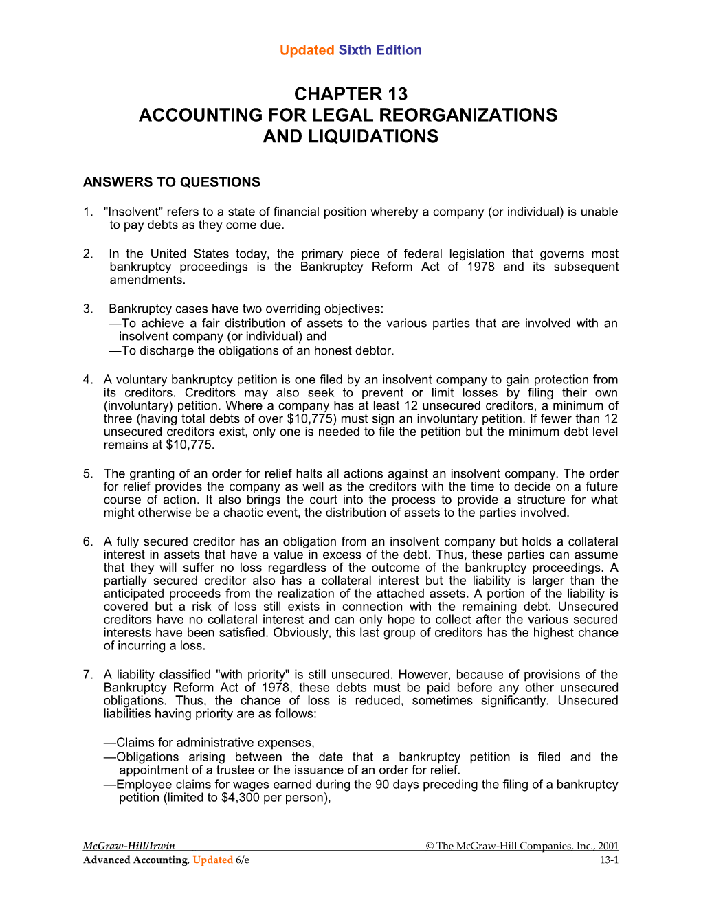 Accounting for Legal Reorganizations and LIQUIDATIONS