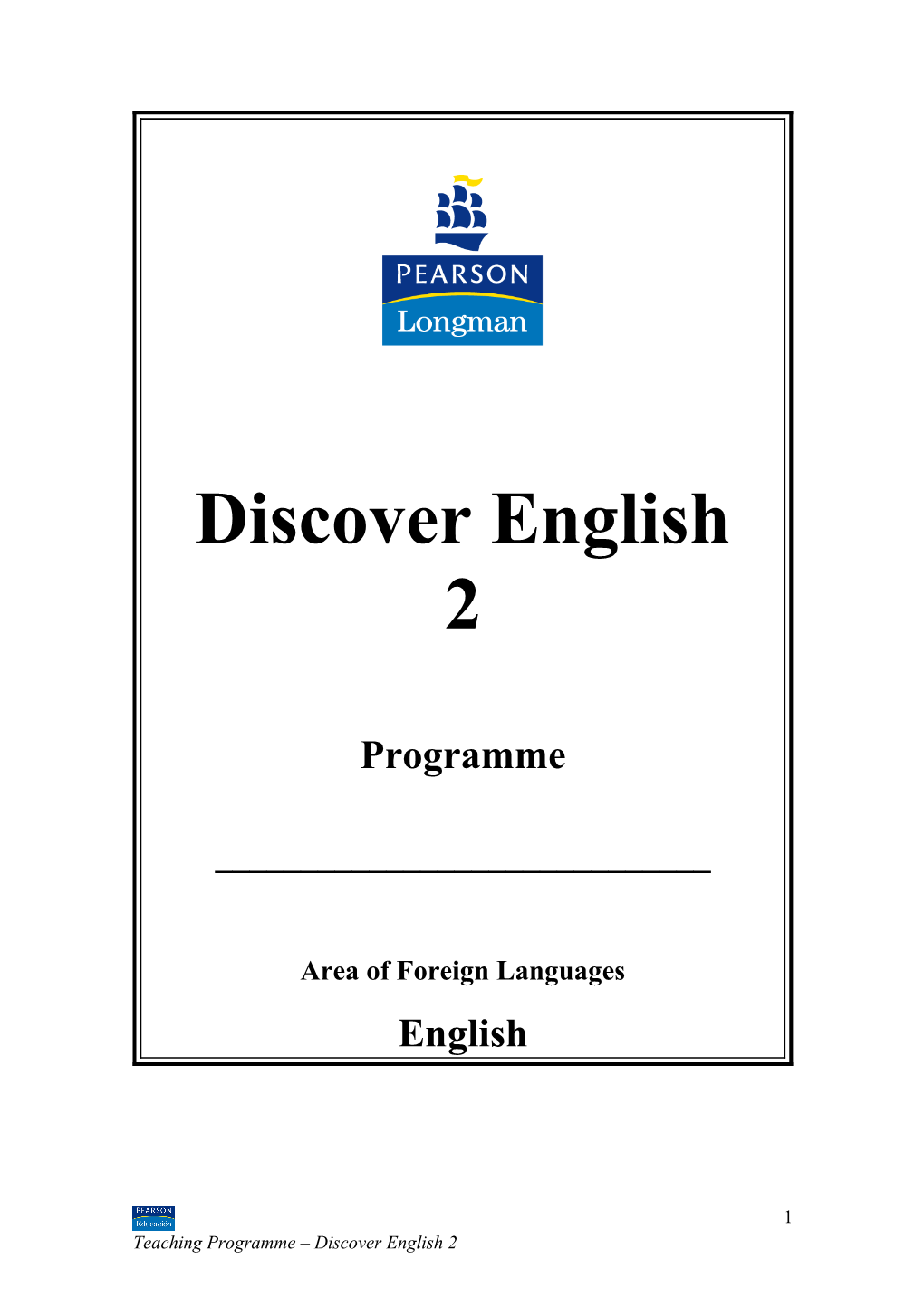 Discover English 2 Teaching Programme