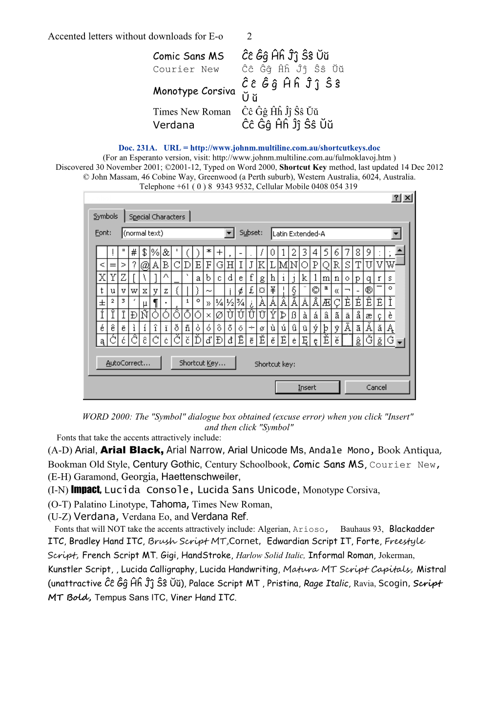 Esperanto's Aĉĉented Letters with Neither Font Nor Programme Downloading, Using Word 2000