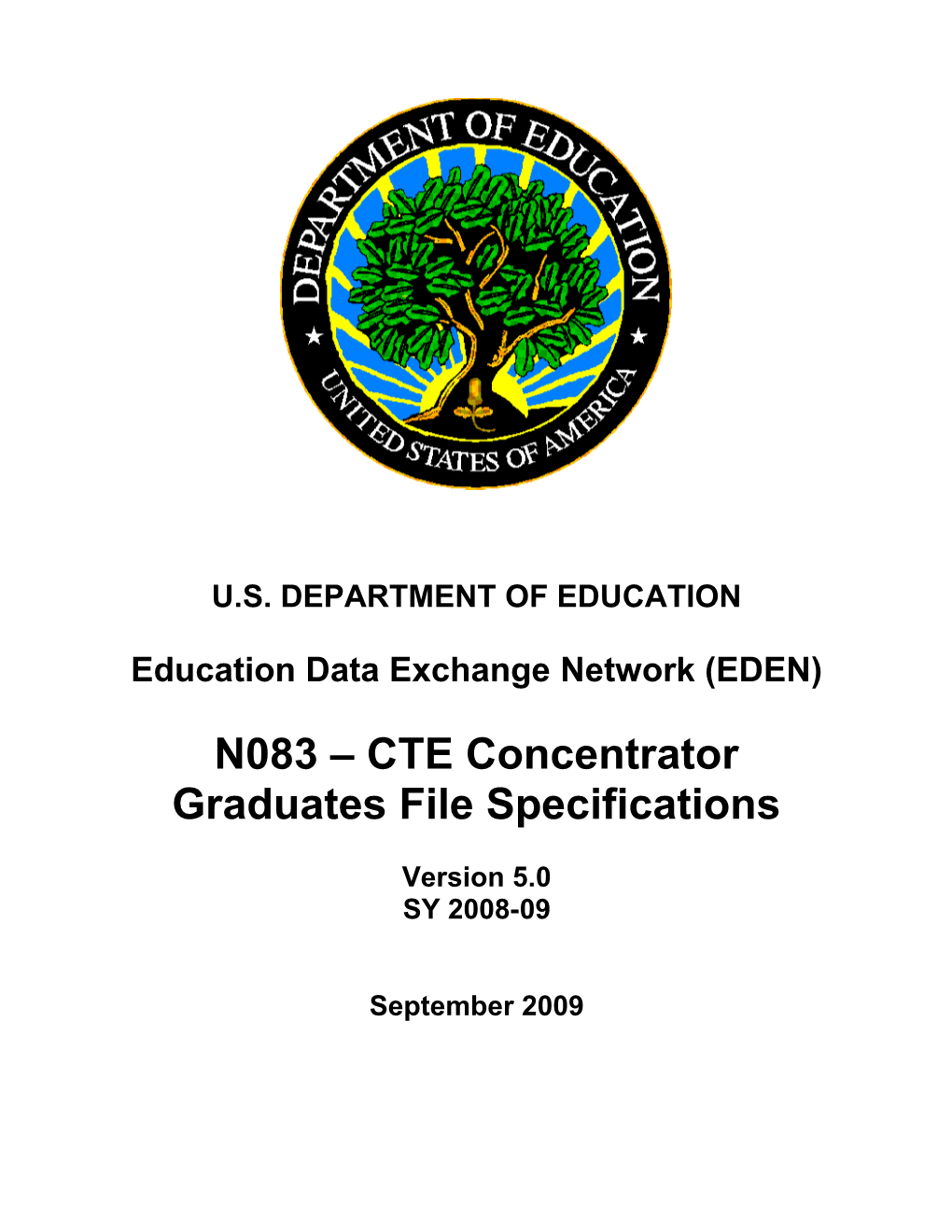 N083 CTE Concentrator Graduates File Specifications (MS Word)