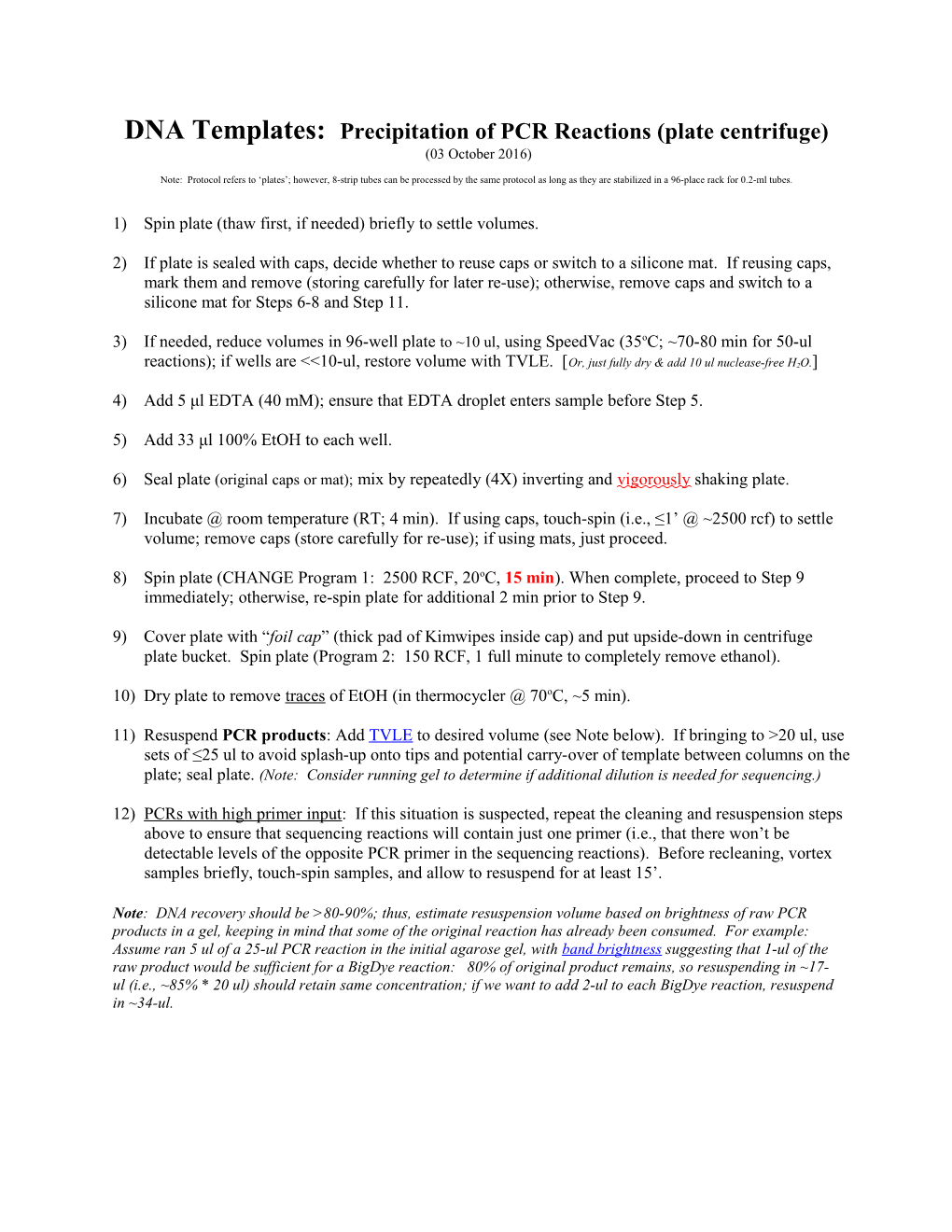 Precipitation of 20-Ul Sequencing Reactions