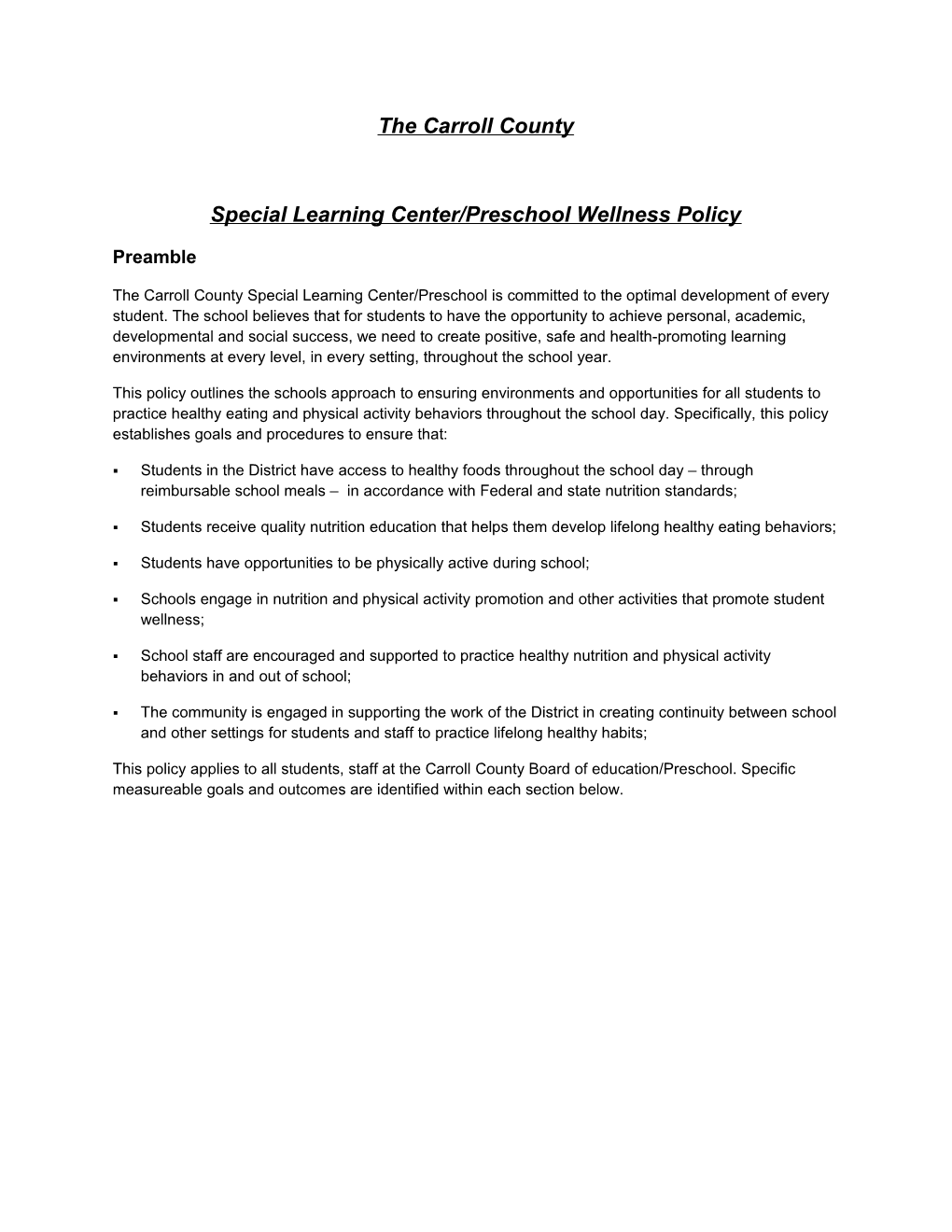 Special Learning Center/Preschool Wellness Policy