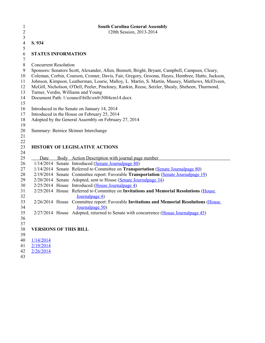 2013-2014 Bill 934: Bernice Skinner Interchange - South Carolina Legislature Online