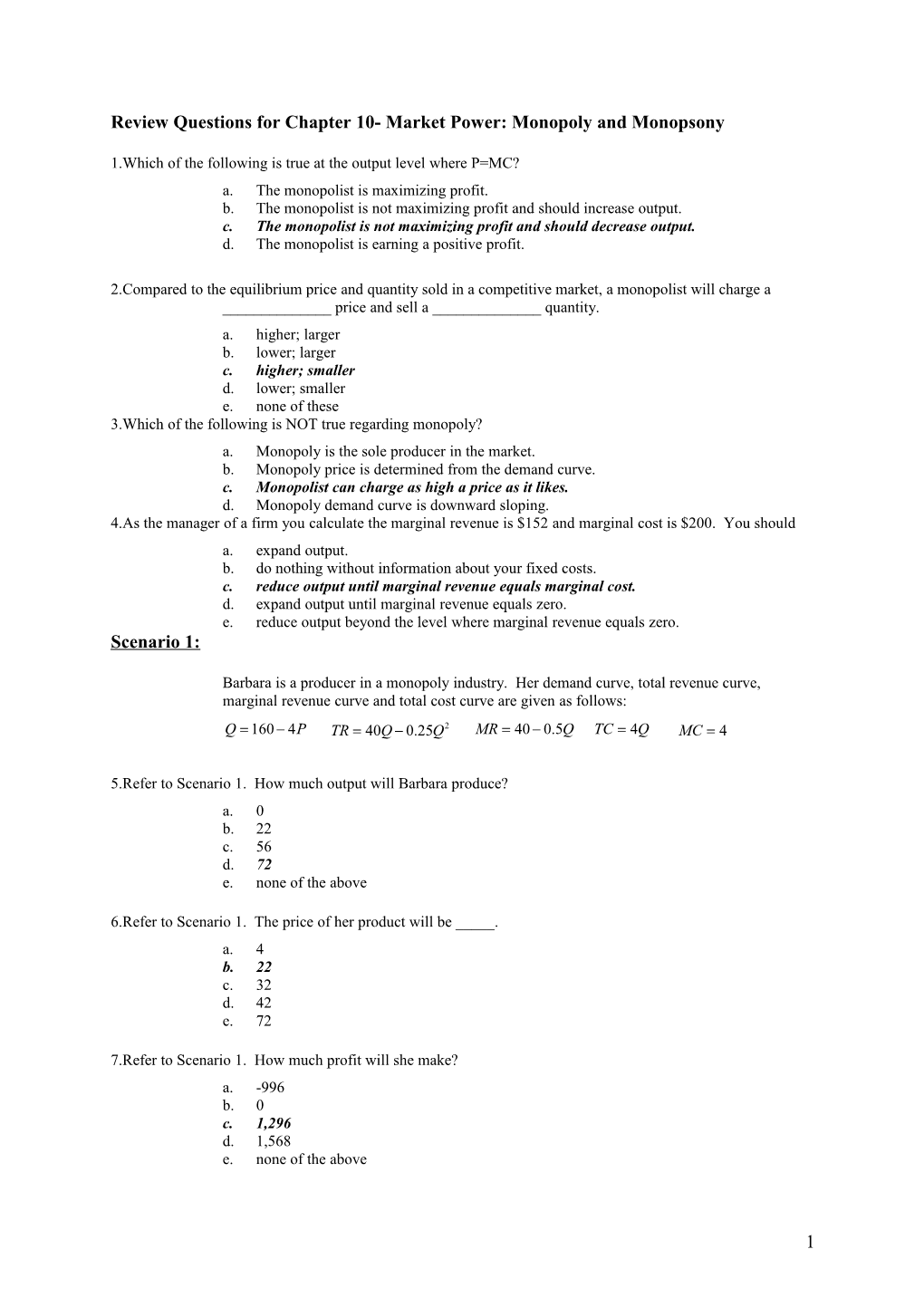 Review Questions for Chapter 10- Market Power: Monopoly and Monopsony