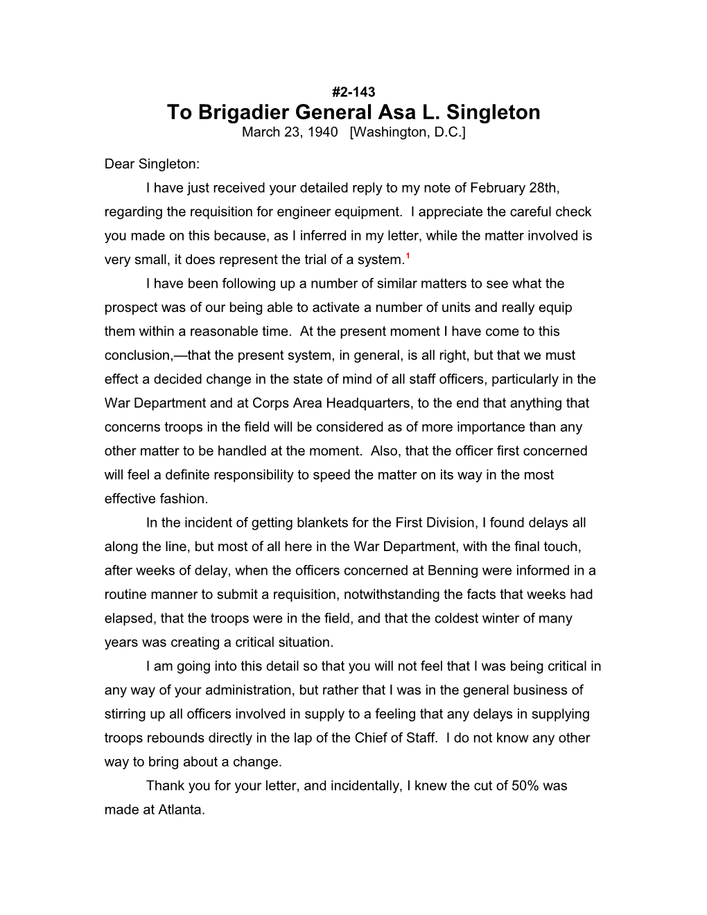 To Brigadier General Asa L. Singleton