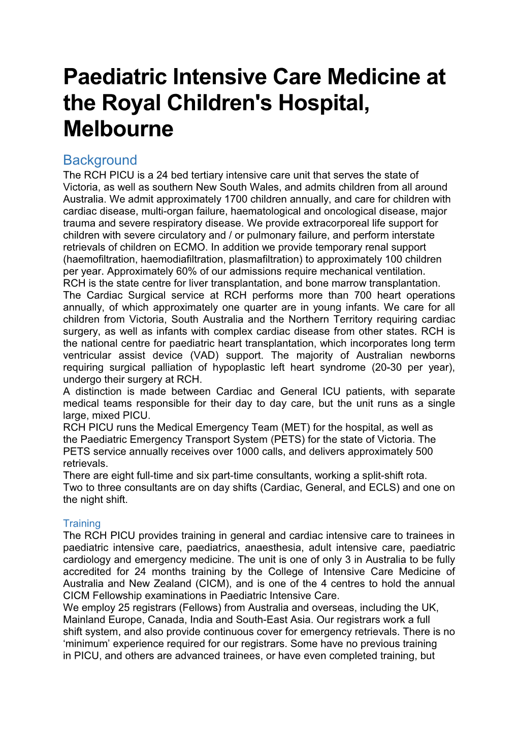 Paediatric Intensive Care Medicine at the Royal Children's Hospital, Melbourne