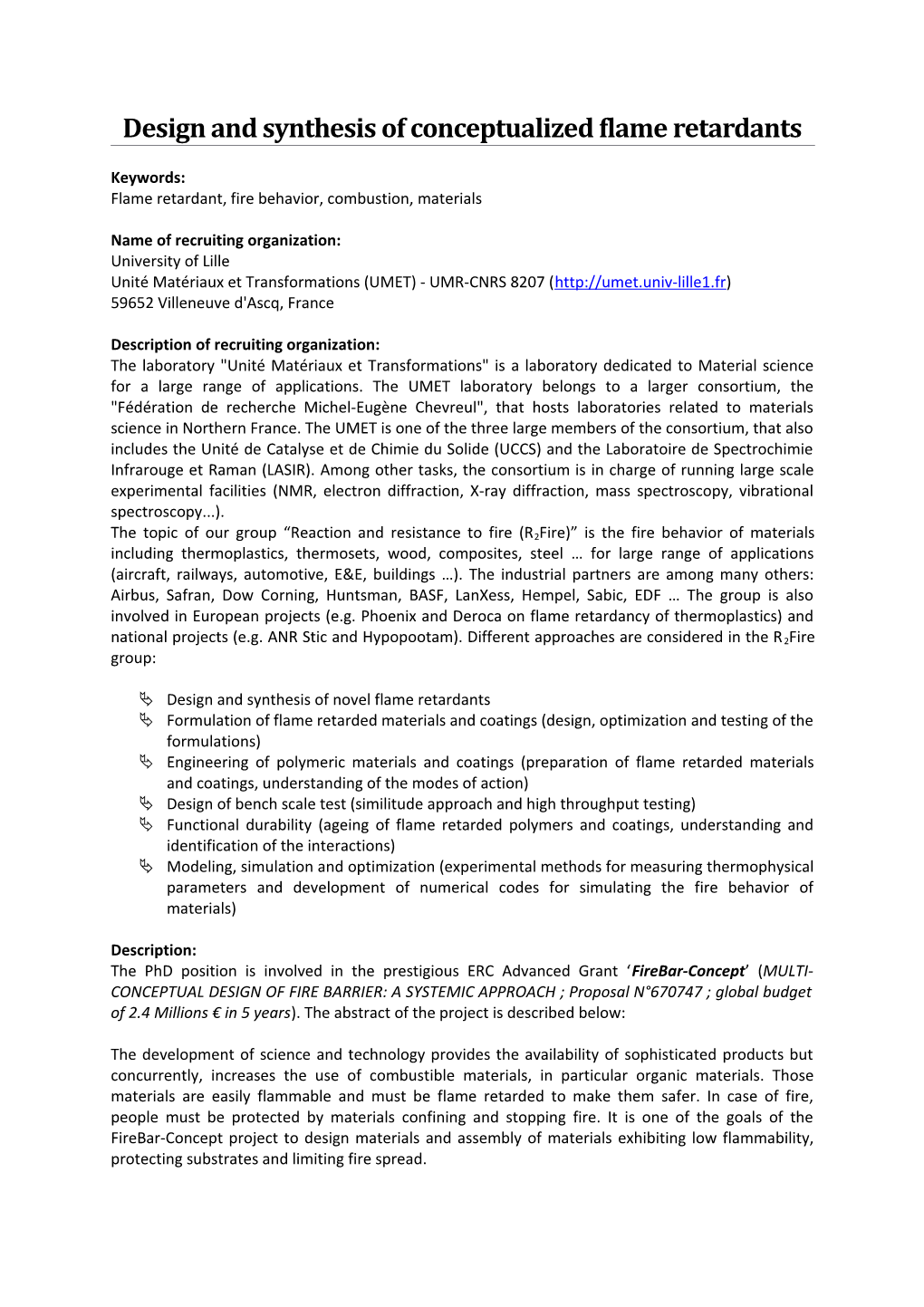 Design and Synthesis of Conceptualized Flame Retardants