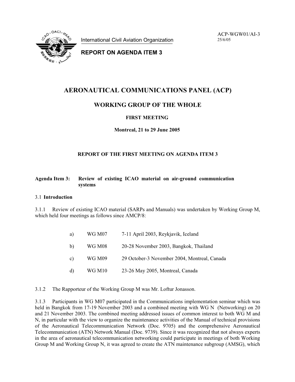 Review of the Existing ICAO Material on Air-Ground Communication Systems