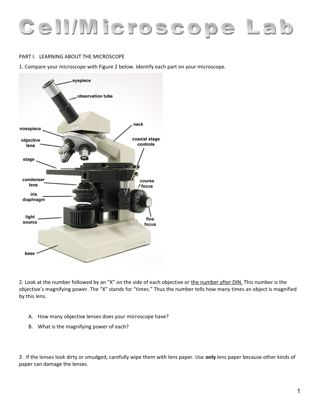 Part I. Learning About the Microscope