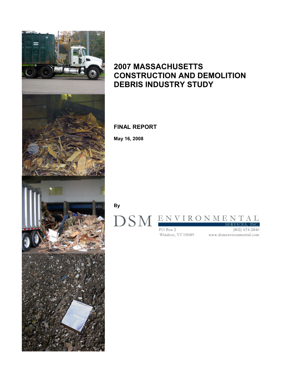 Construction and Demolition Debris Industry Study