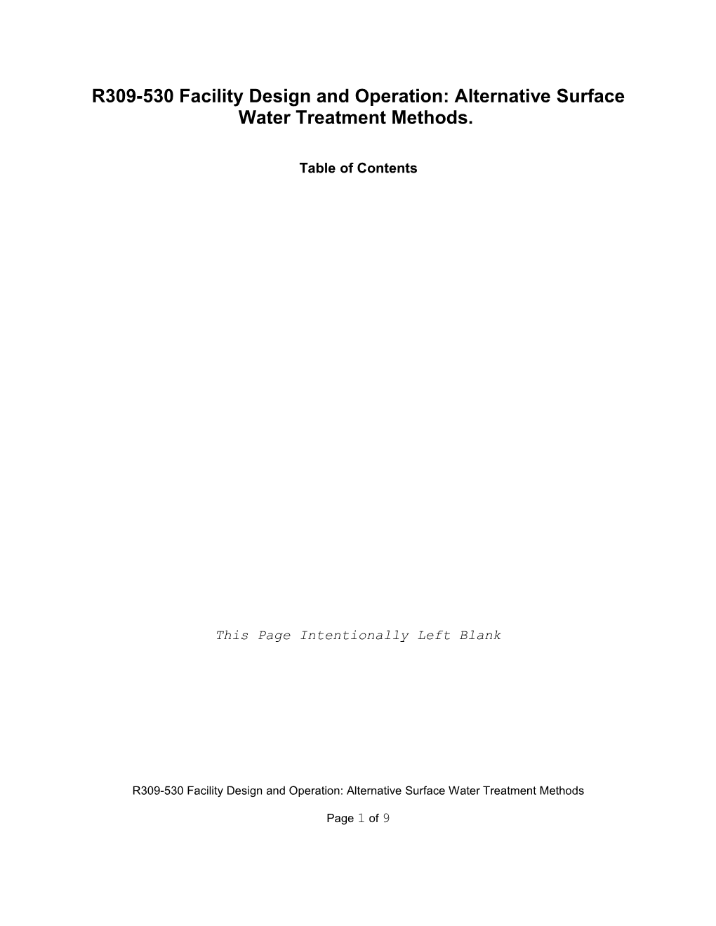 R309-530Facility Design and Operation:Alternative Surface Water Treatment Methods