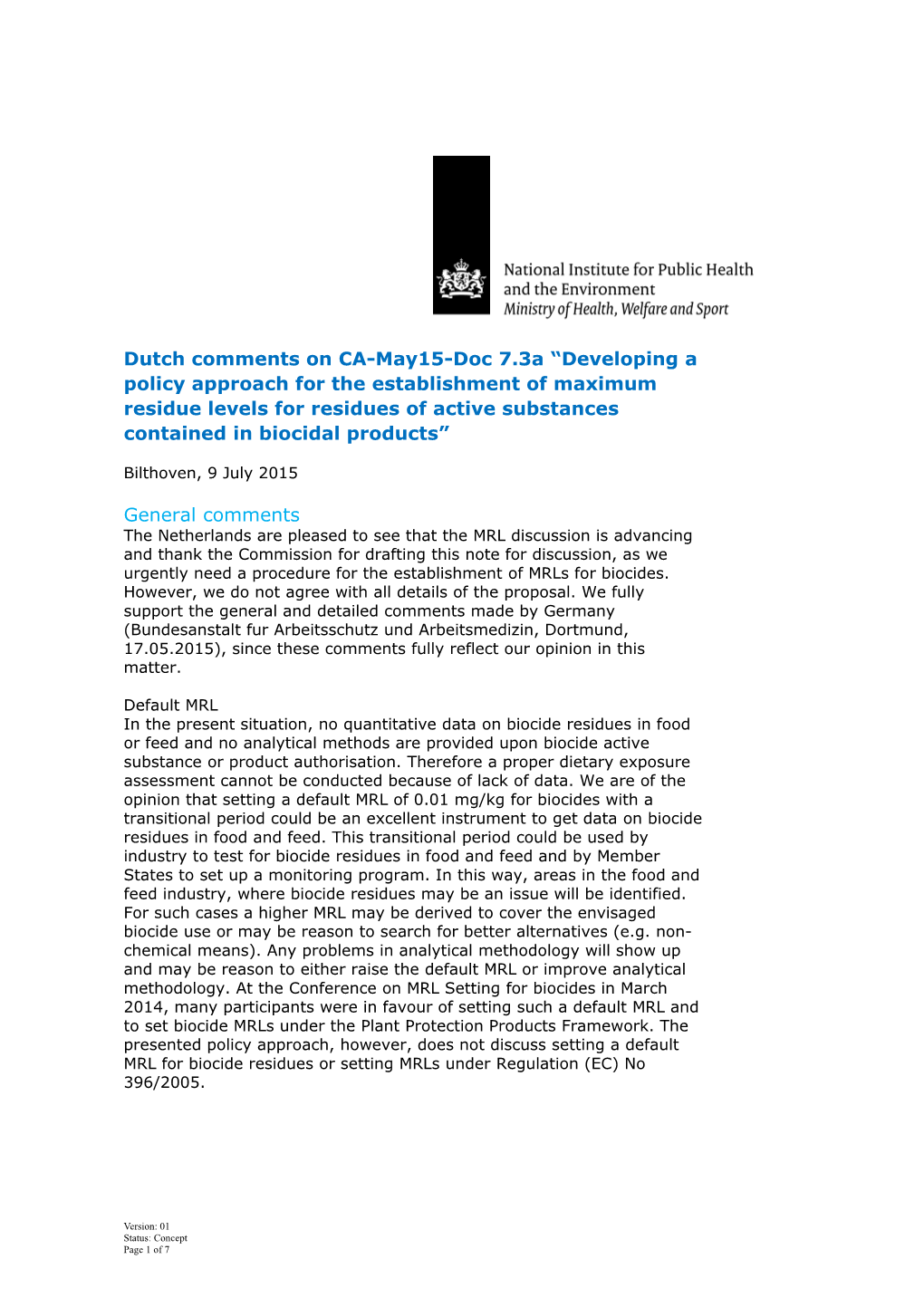 Dutch Comments on CA-May15-Doc 7.3A Developing a Policy Approach for the Establishment