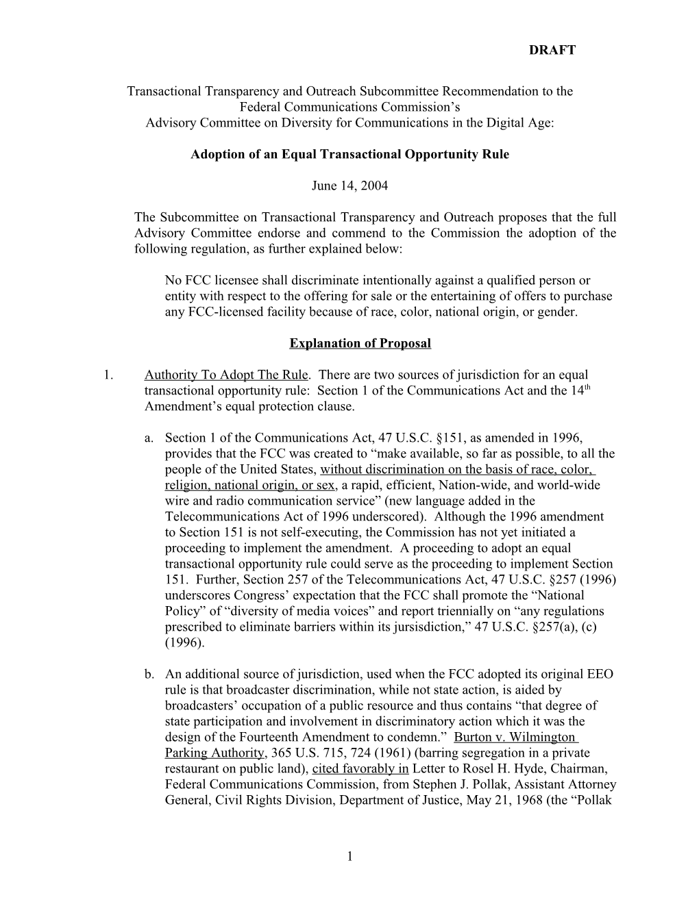 Transactional Transparency and Outreach Subcommittee Recommendation to The