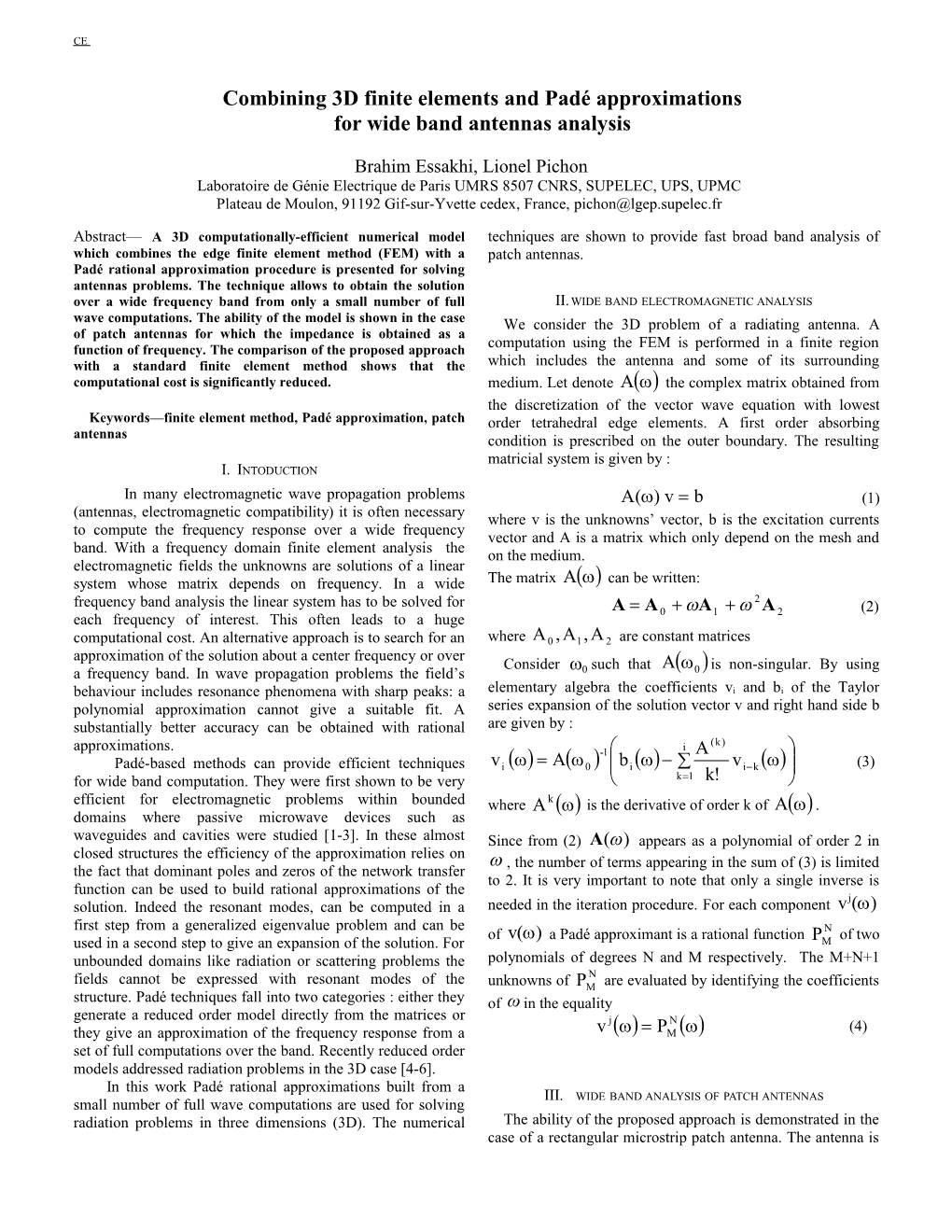 Combining 3D Finite Elements and Padé Approximations