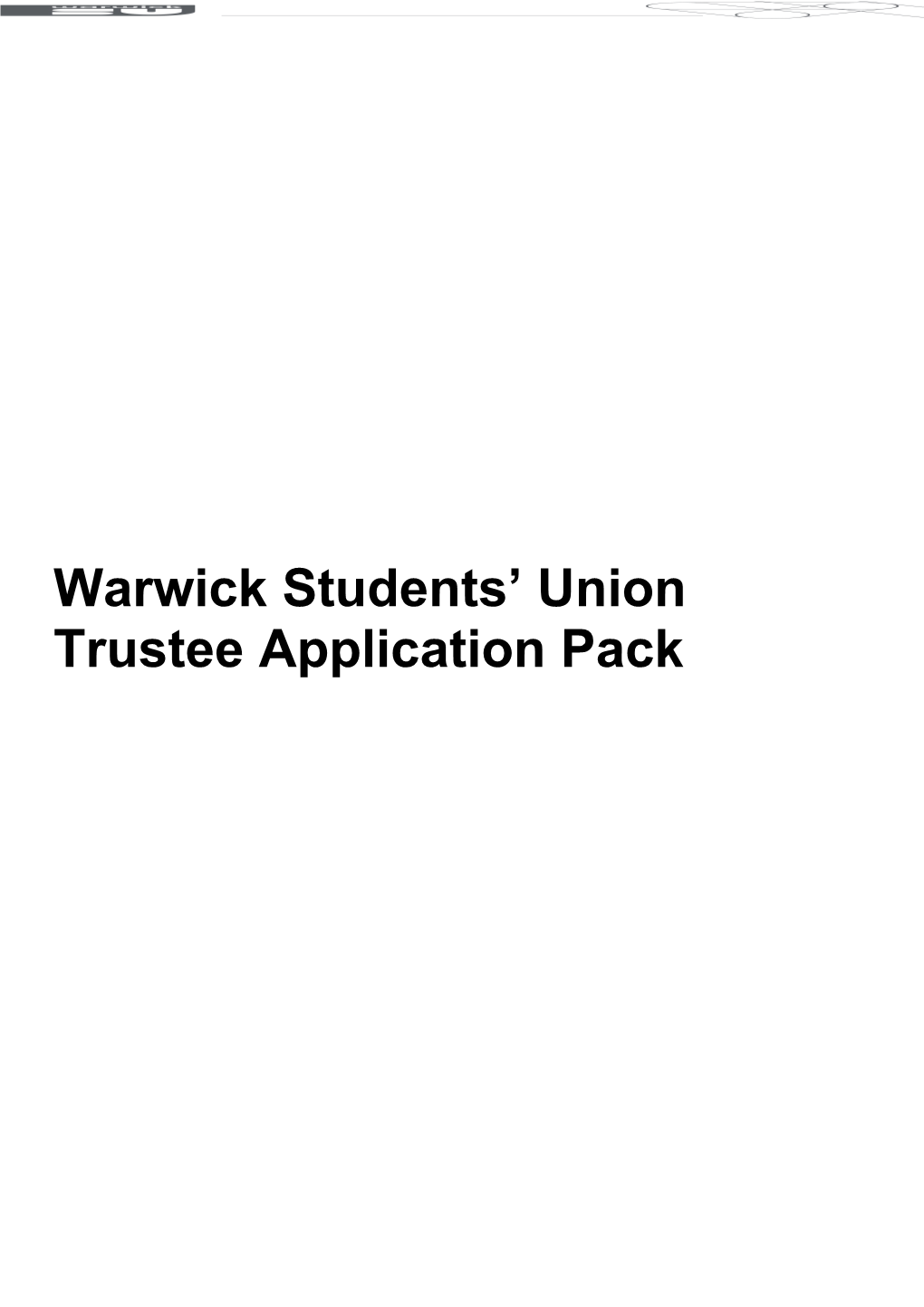 Warwick Students Union Trustee Application Pack