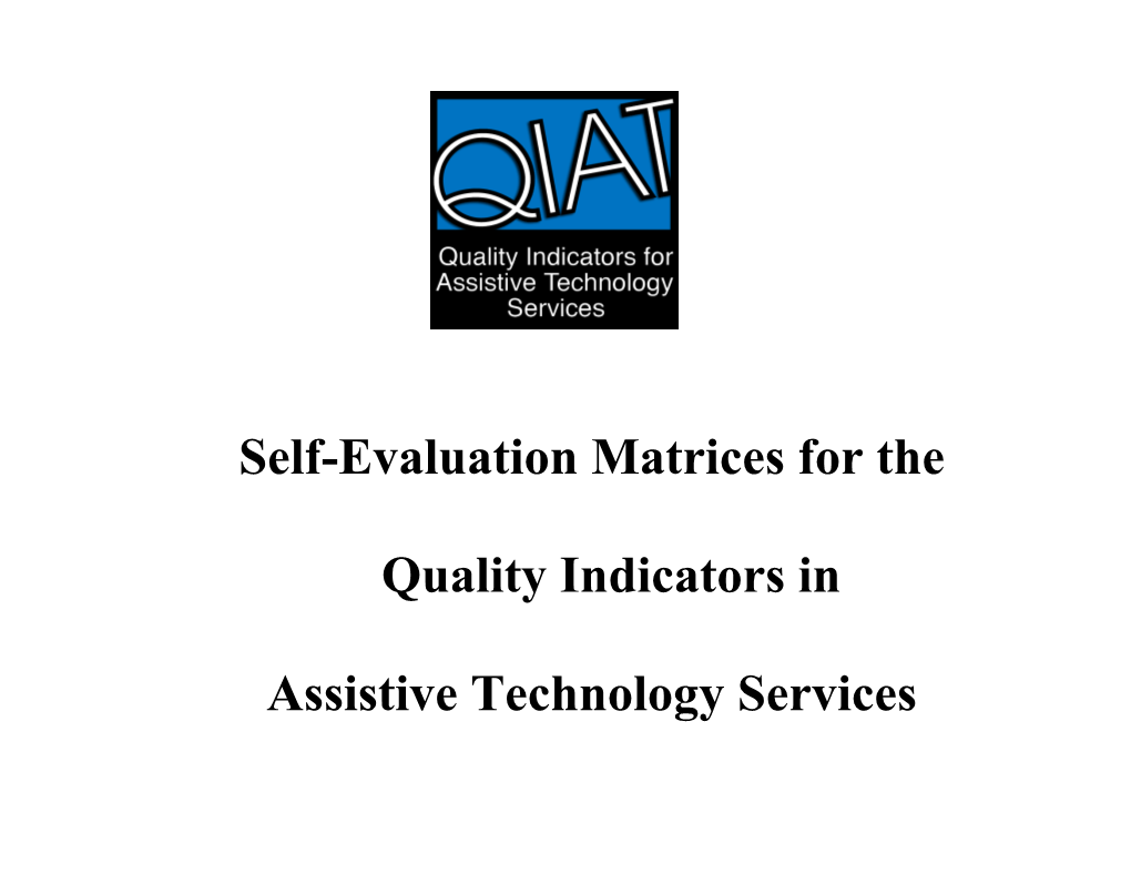 Self-Evaluation Matrices for Thequality Indicators In