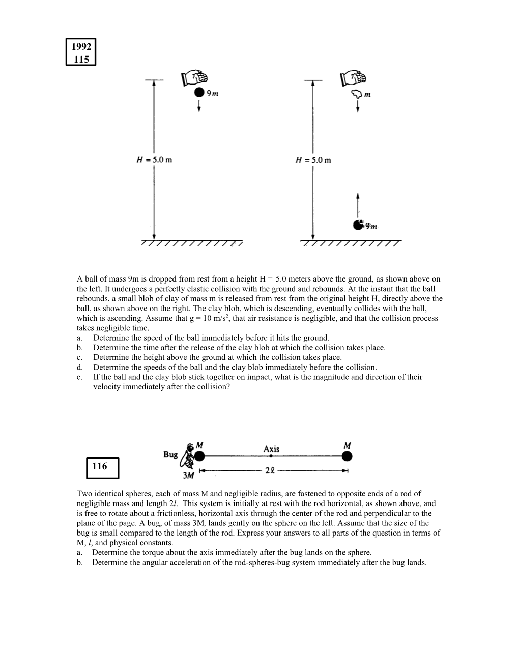 A.Determine the Speed of the Ball Immediately Before It Hits the Ground