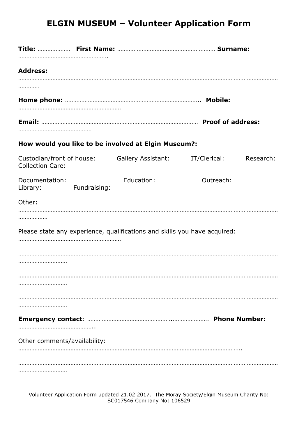 ELGIN MUSEUM Volunteer Application Form