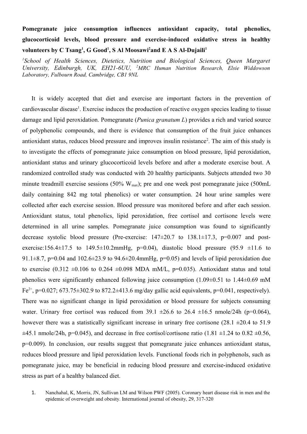 Pomegranate Juice Consumption Influences Antioxidant Capacity, Total Phenolics, Glucocorticoid