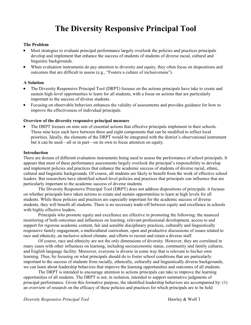 The Diversity Responsive Principal Tool