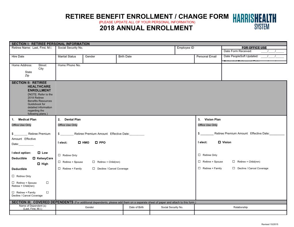 Retiree Benefit Enrollment / Change Form