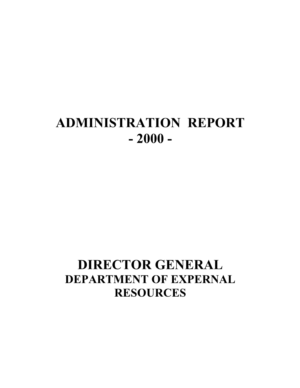 Administration Report of the Director General - Erd - 1997