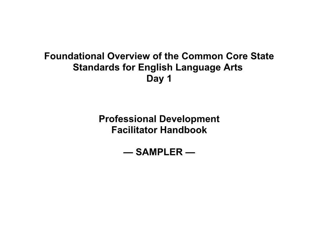 Foundational Overview of the Common Core State Standards for English Language Arts