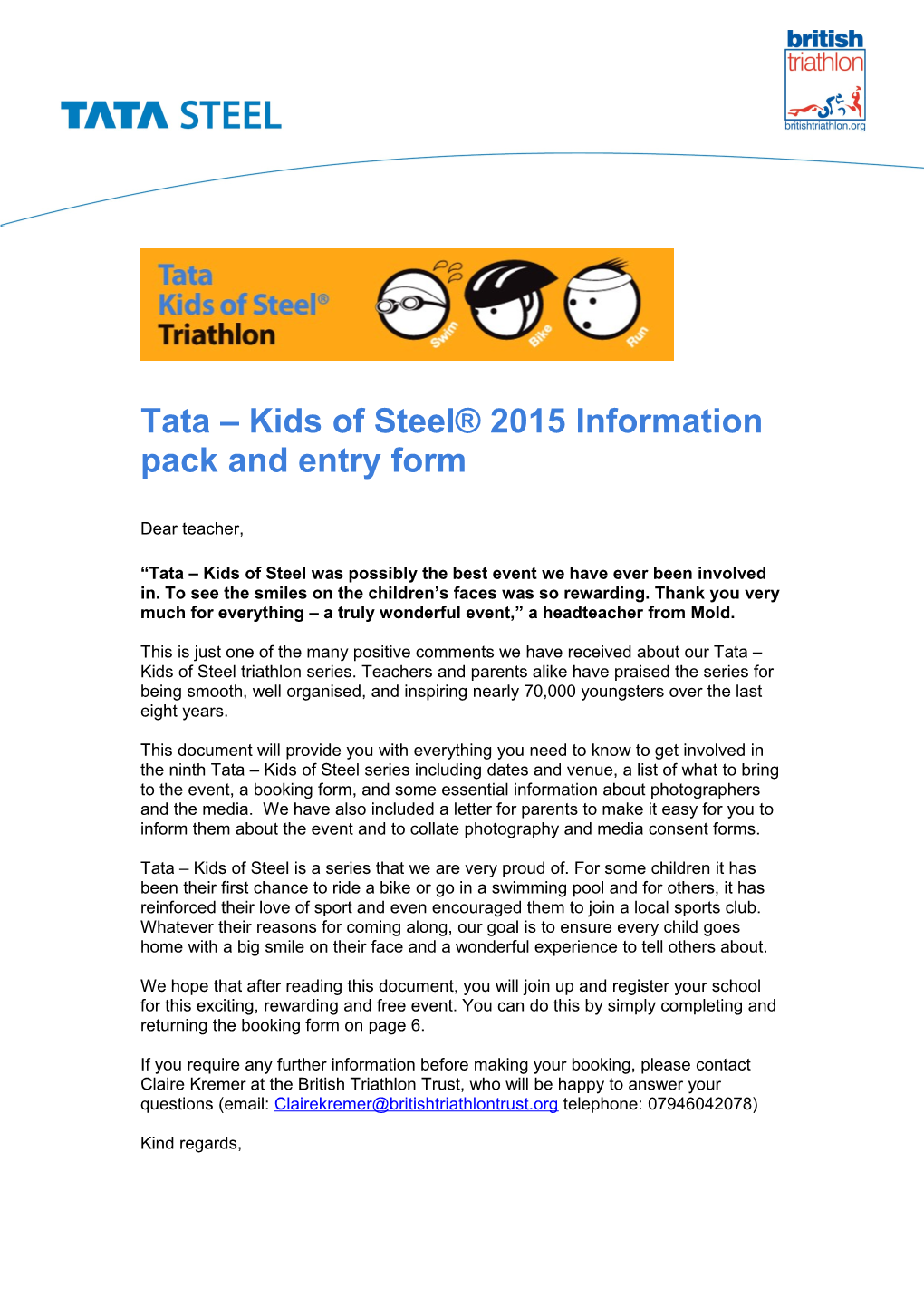 Tata Kids of Steel 2015 Information Pack and Entry Form