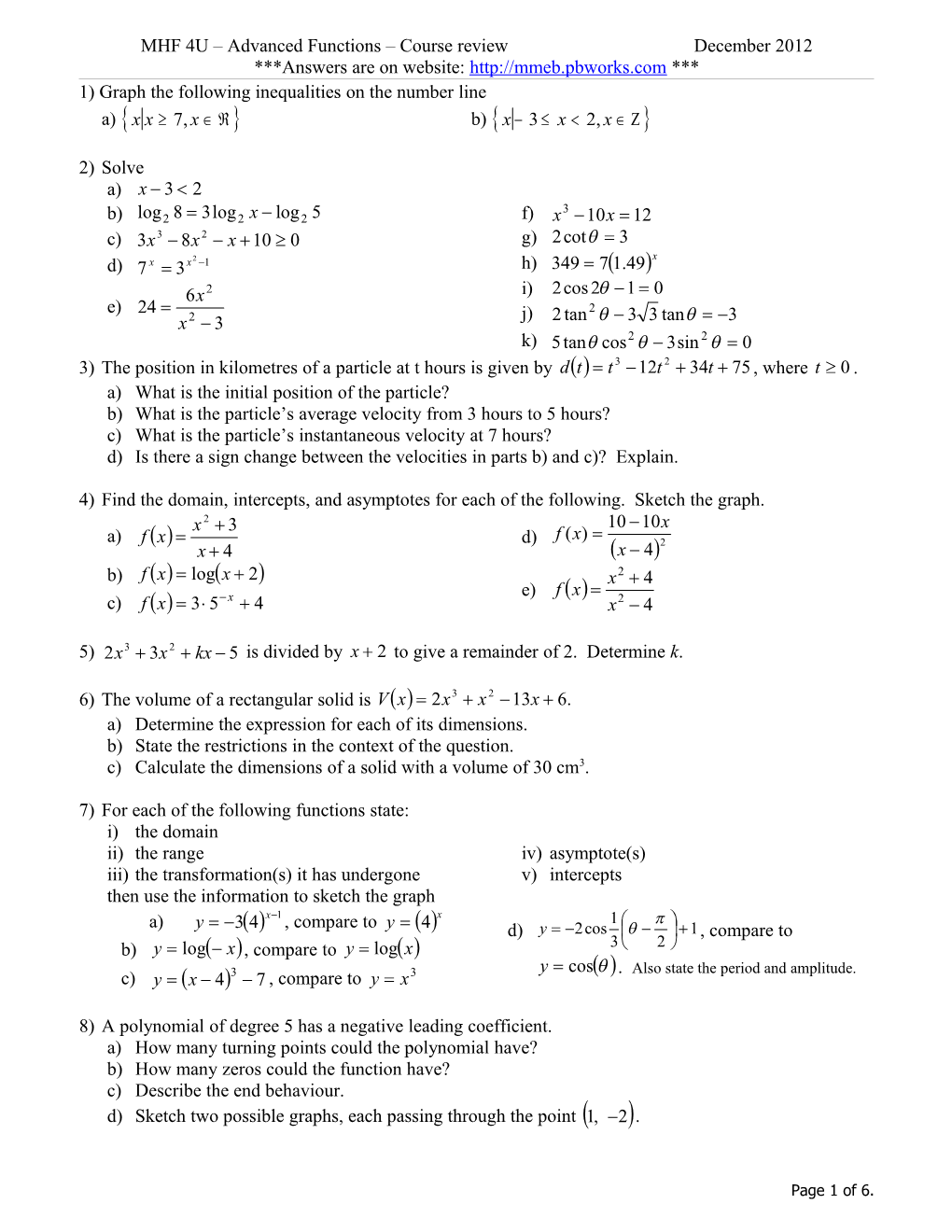 1) Graph the Following Inequalities on the Number Line