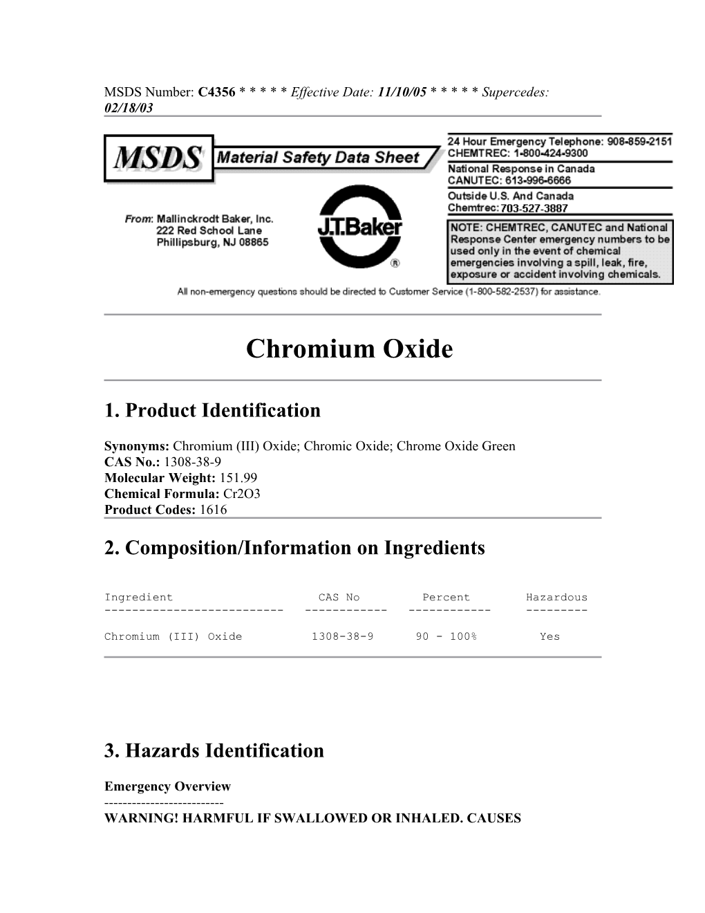 MSDS Number: C4356 * * * * * Effective Date: 11/10/05 * * * * * Supercedes: 02/18/03