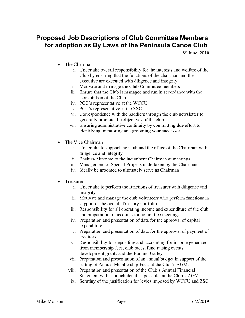 Proposed Job Descriptions of Club Committee Members for Adoption As by Laws of the Peninsula