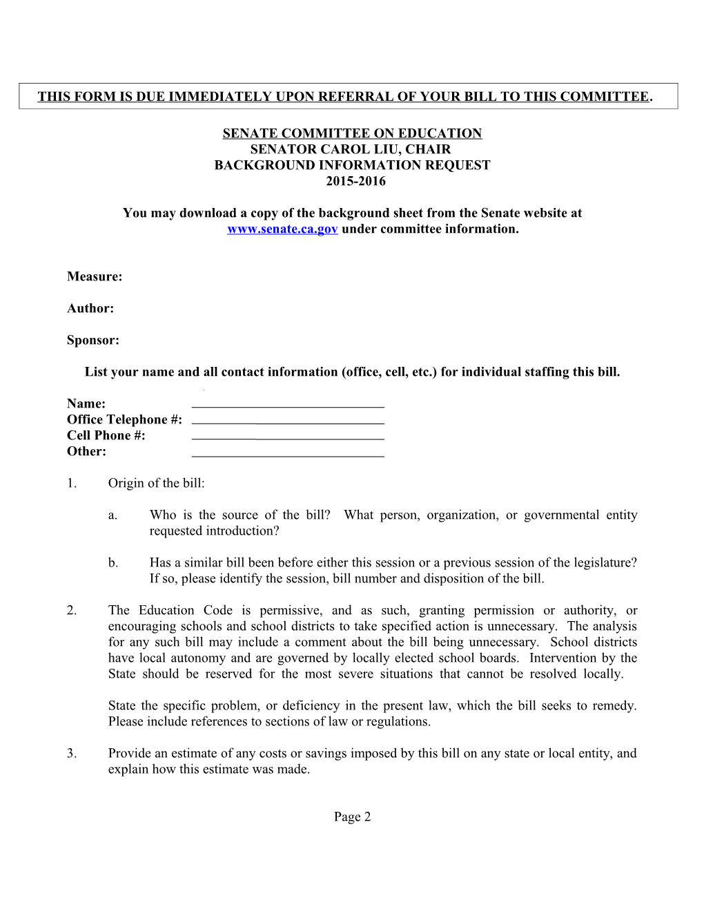 Bills Will Not Be Analyzed Until This Form Is Completed and Received by Committee Staff