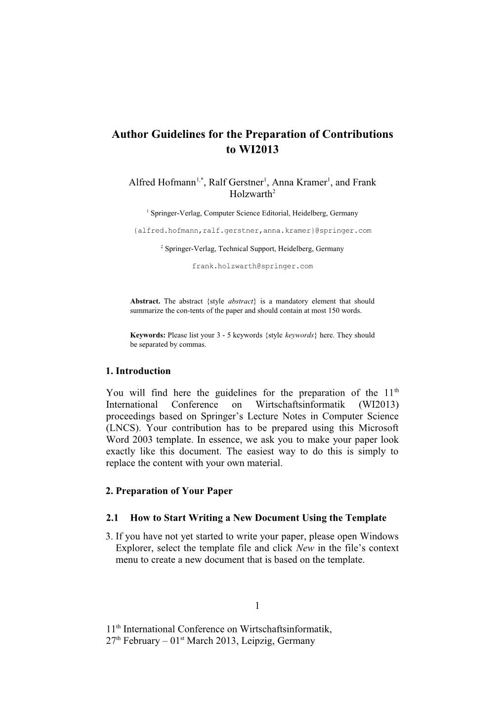 Author Guidelines for the Preparation of Contributions to WI2013