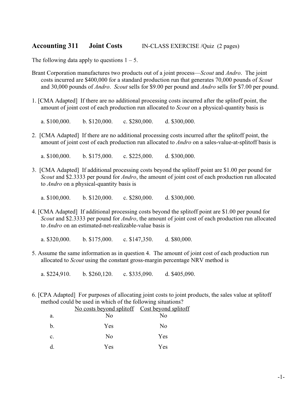 Accounting 311 Joint Costs IN-CLASS EXERCISE /Quiz (2 Pages)