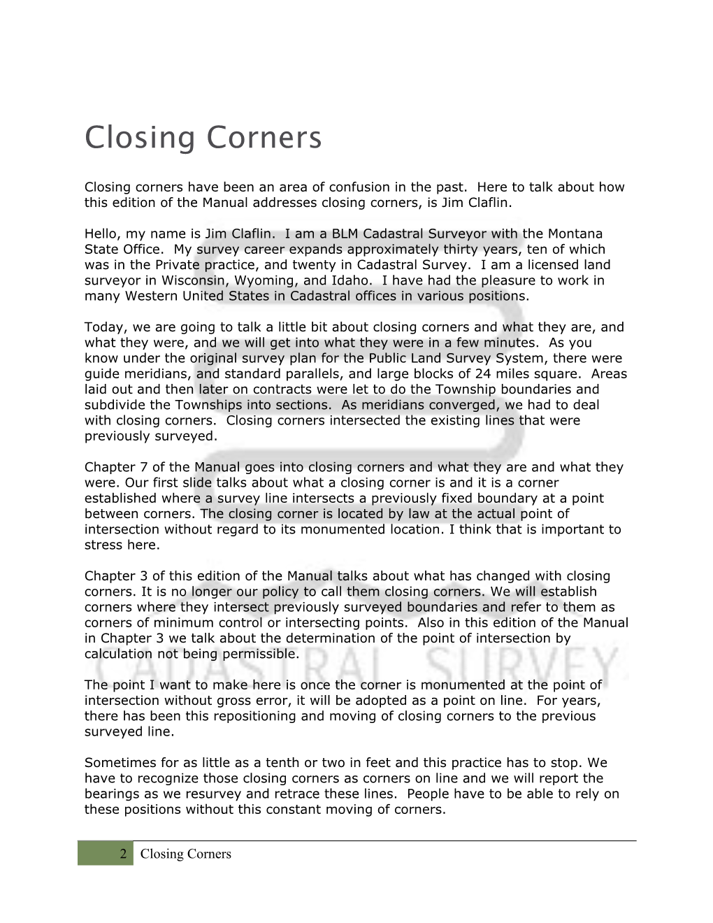 Closing Corners