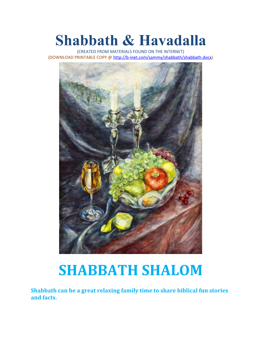 Shabbath & Havadalla