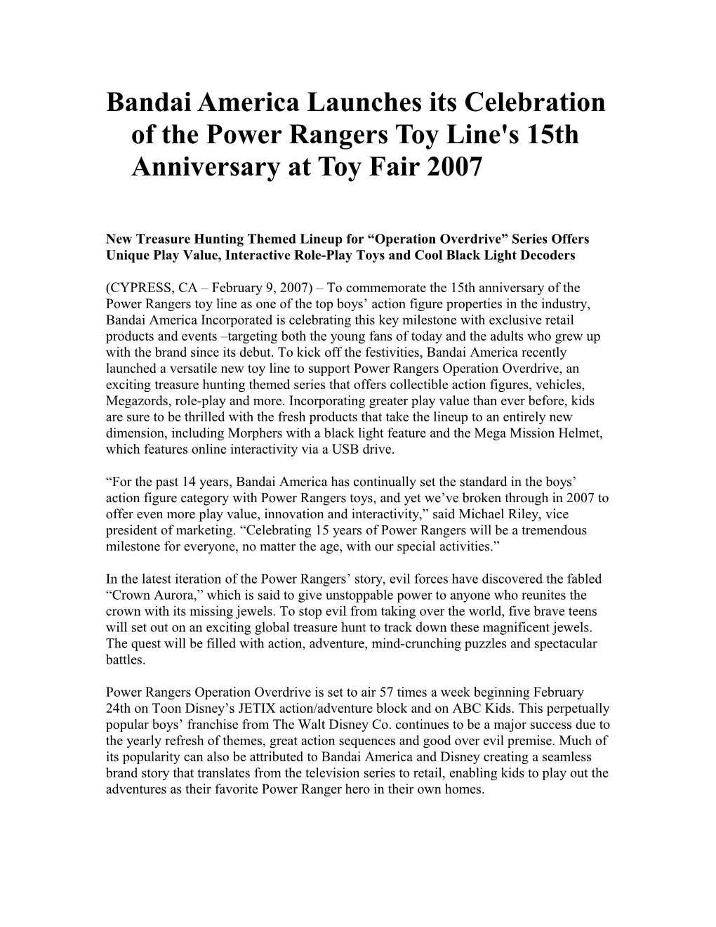 Bandai America Launches Its Celebration of the Power Rangers Toy Line's 15Th Anniversary
