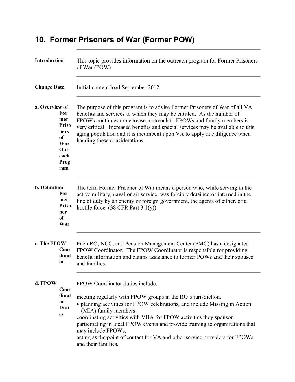 10. Former Prisoners of War (Former POW)