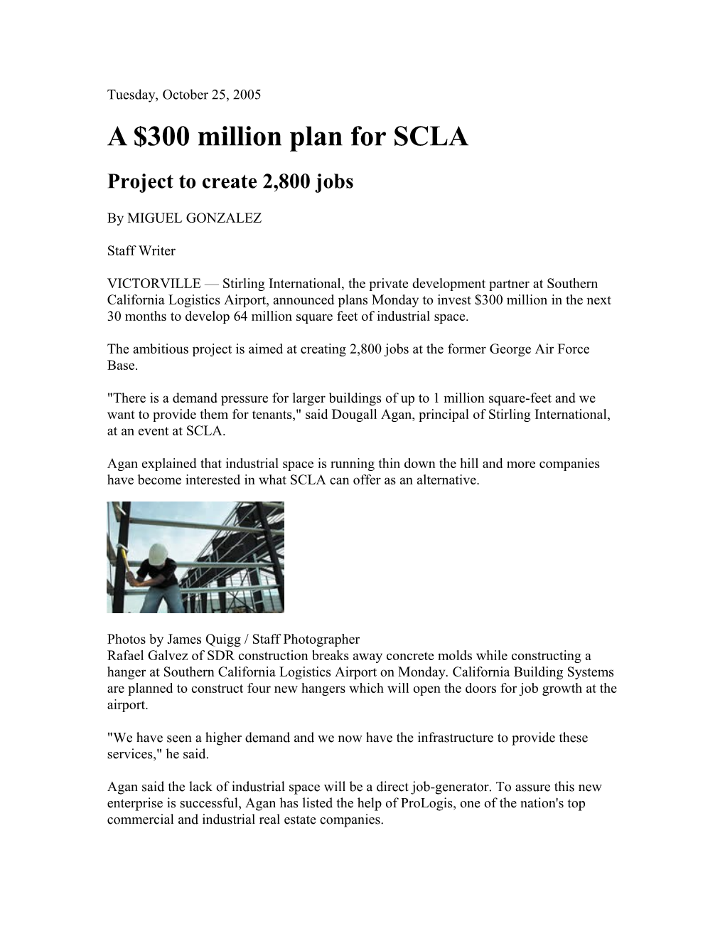 A $300 Million Plan for SCLA