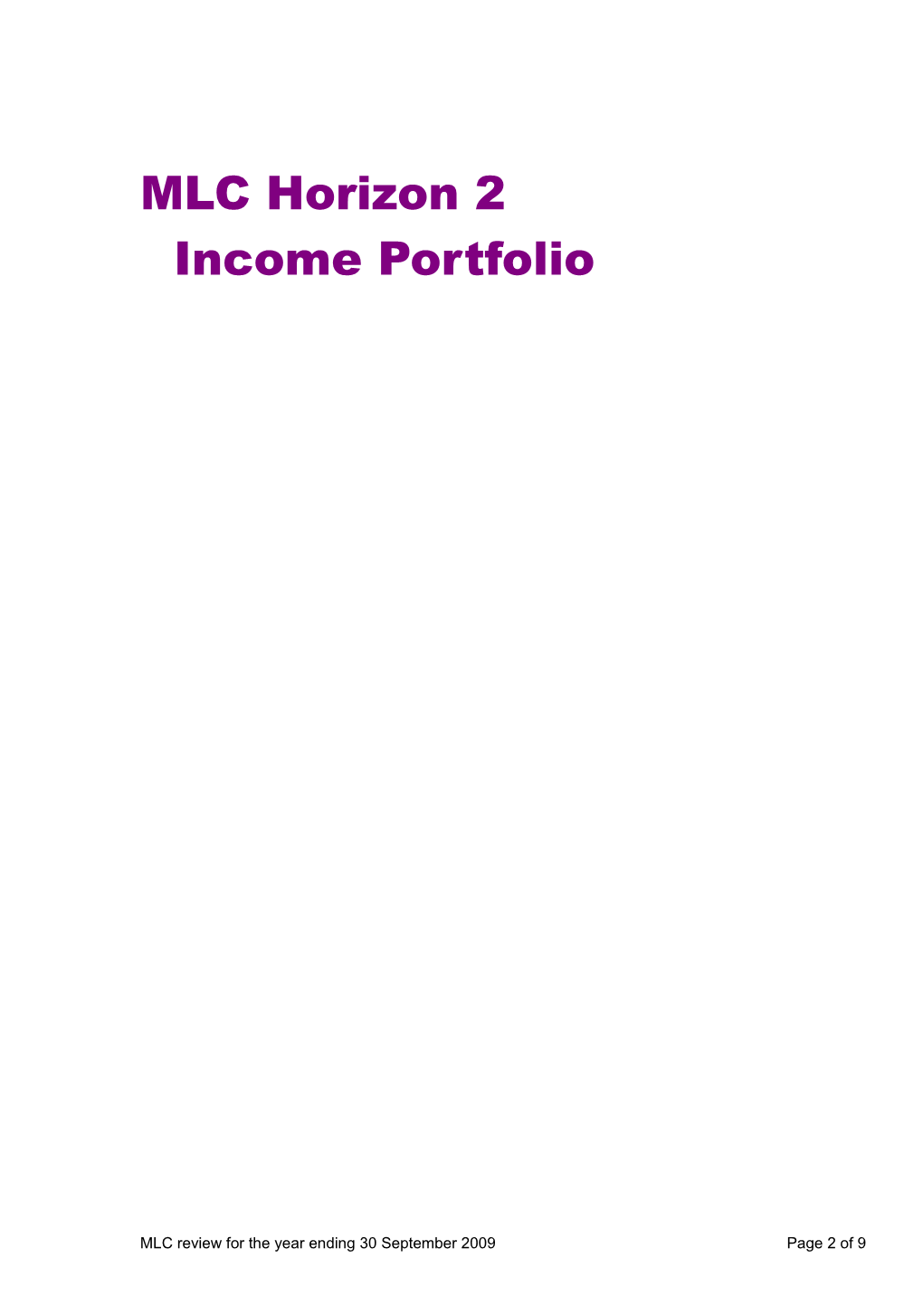 MLC Horizon 2 Income Portfolio